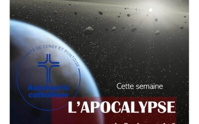 Topo du 28 novembre 2023 : L’Apocalypse, dans la Bible, l’Histoire et aujourd’hui